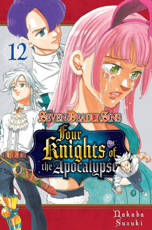 The Seven Deadly Sins: Four Knights Of The Apocalypse, Vol. 12