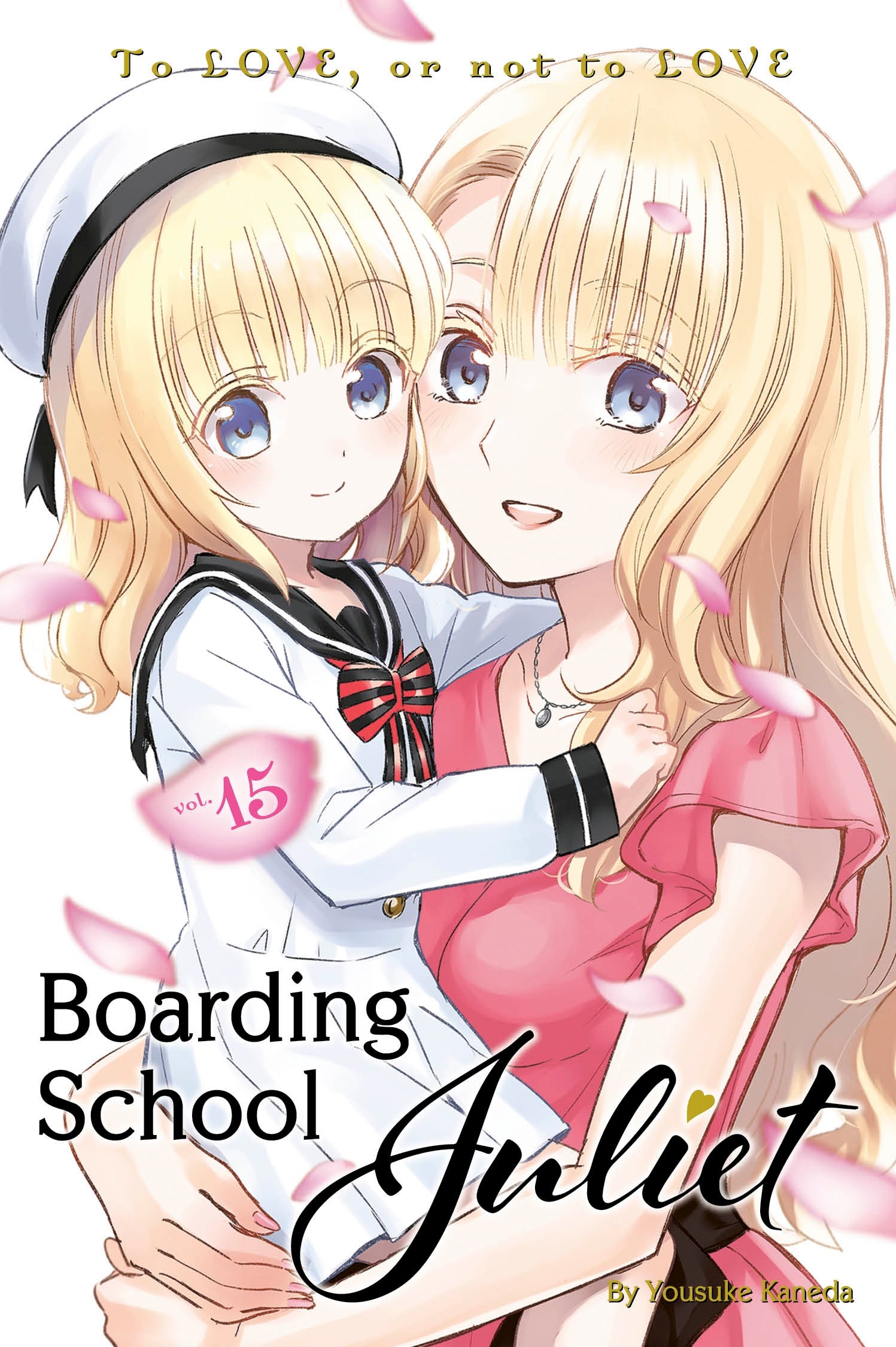 Boarding School Juliet, Vol. 15