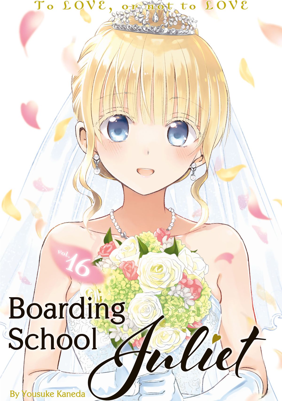 Boarding School Juliet, Vol. 16